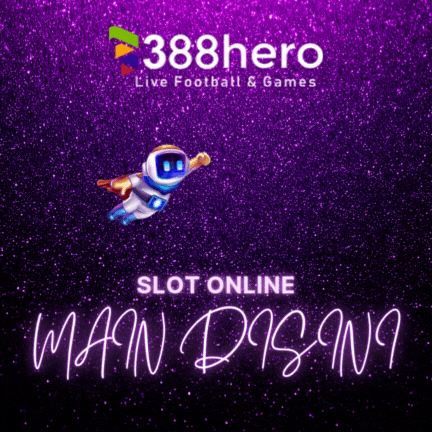 388HERO: Situs Slot Online & Bandar Slot88 Online Terlengkap Terpercaya